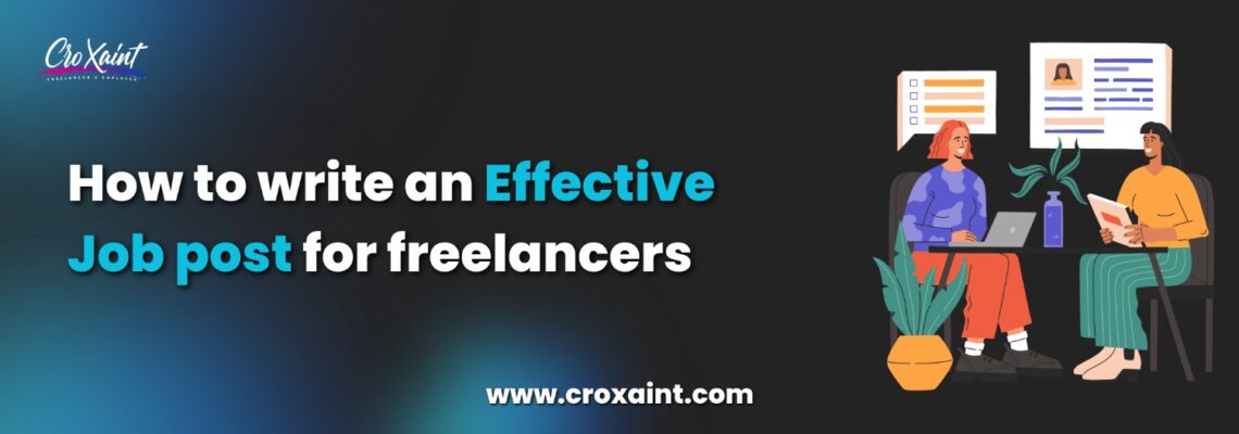 How to write an effective job post for freelancers